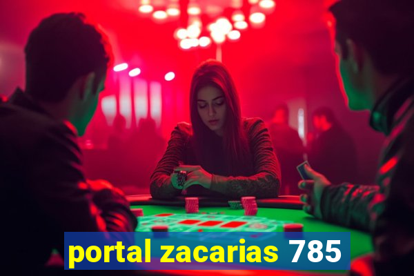 portal zacarias 785